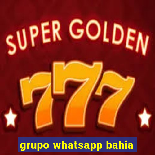 grupo whatsapp bahia